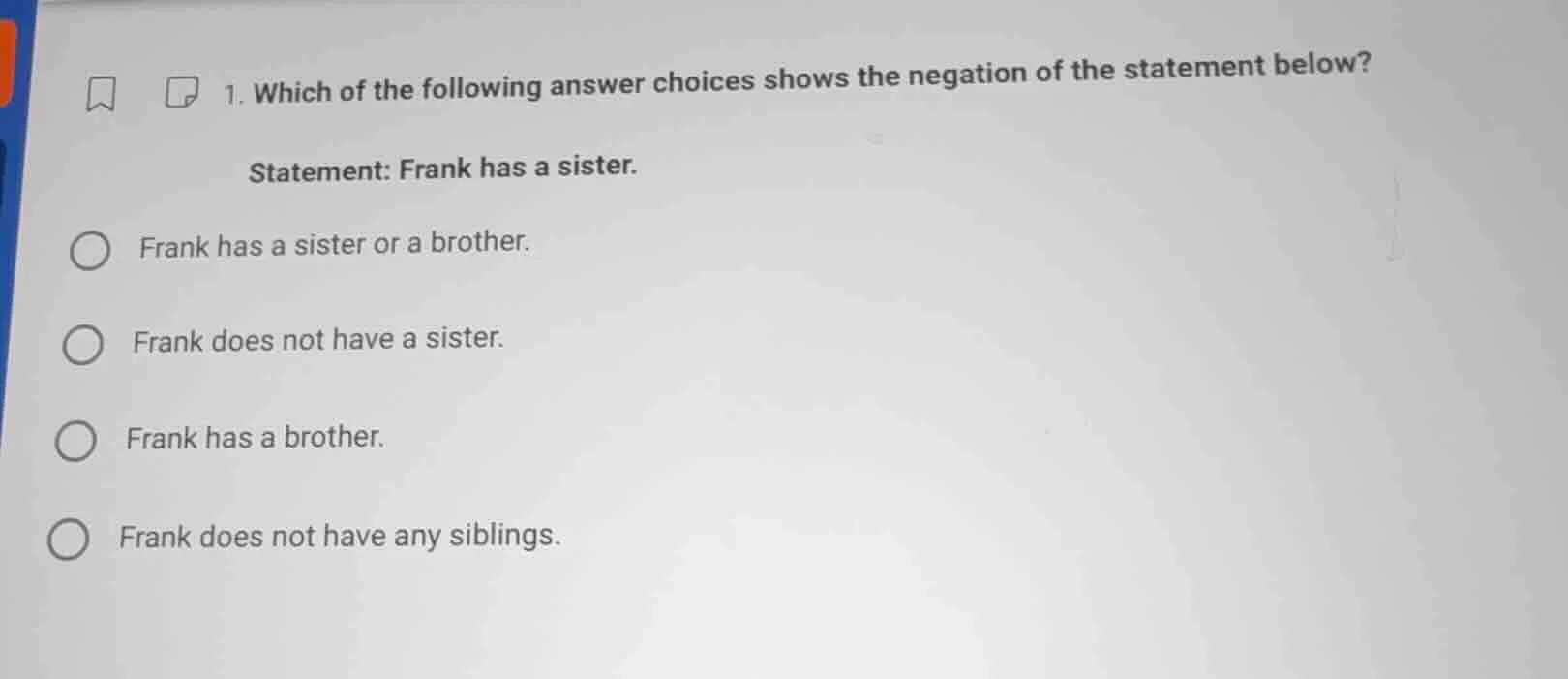 1. which of the following answer choices shows the negation of the stat…
