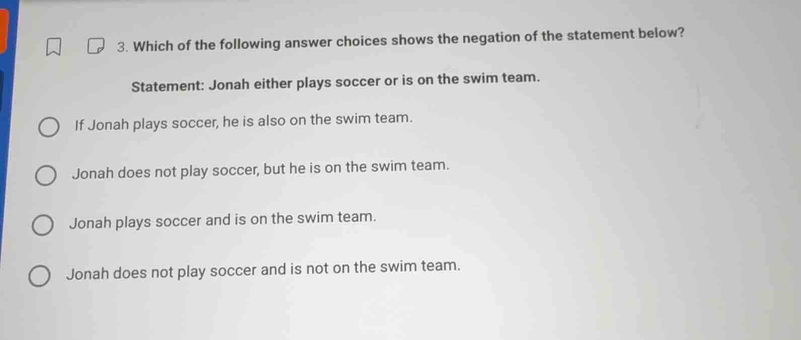3. which of the following answer choices shows the negation of the stat…