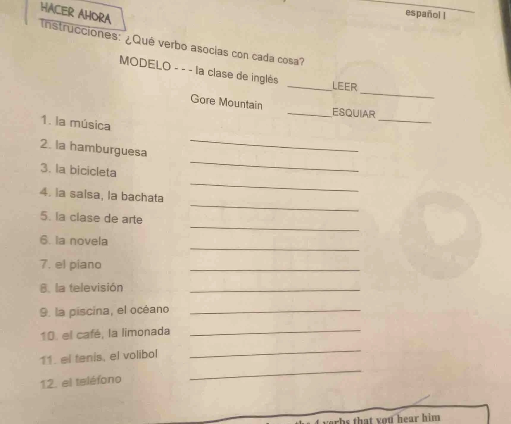 hacer ahora español i instrucciones: ¿qué verbo asocias con cada cosa? …