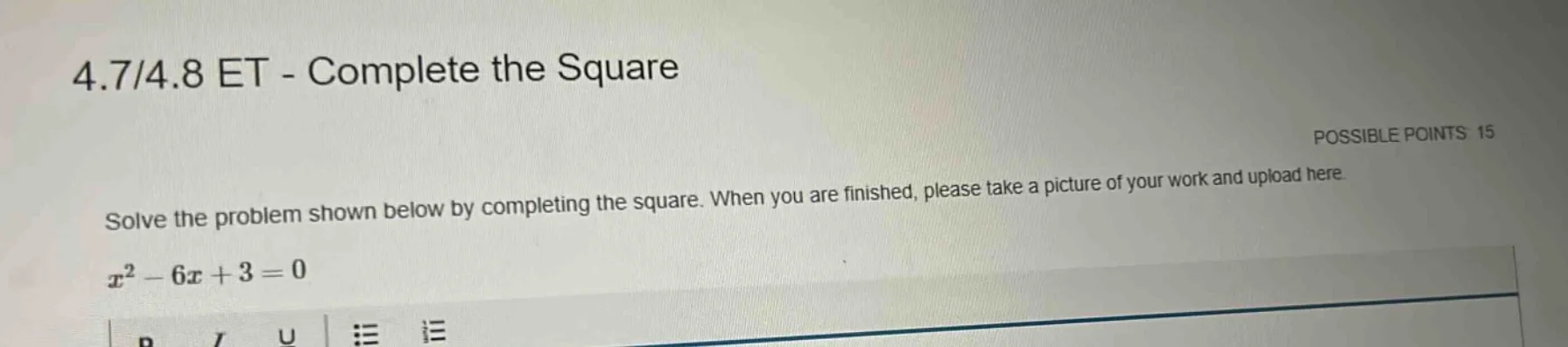4.7/4.8 et - complete the square possible points: 15 solve the problem …