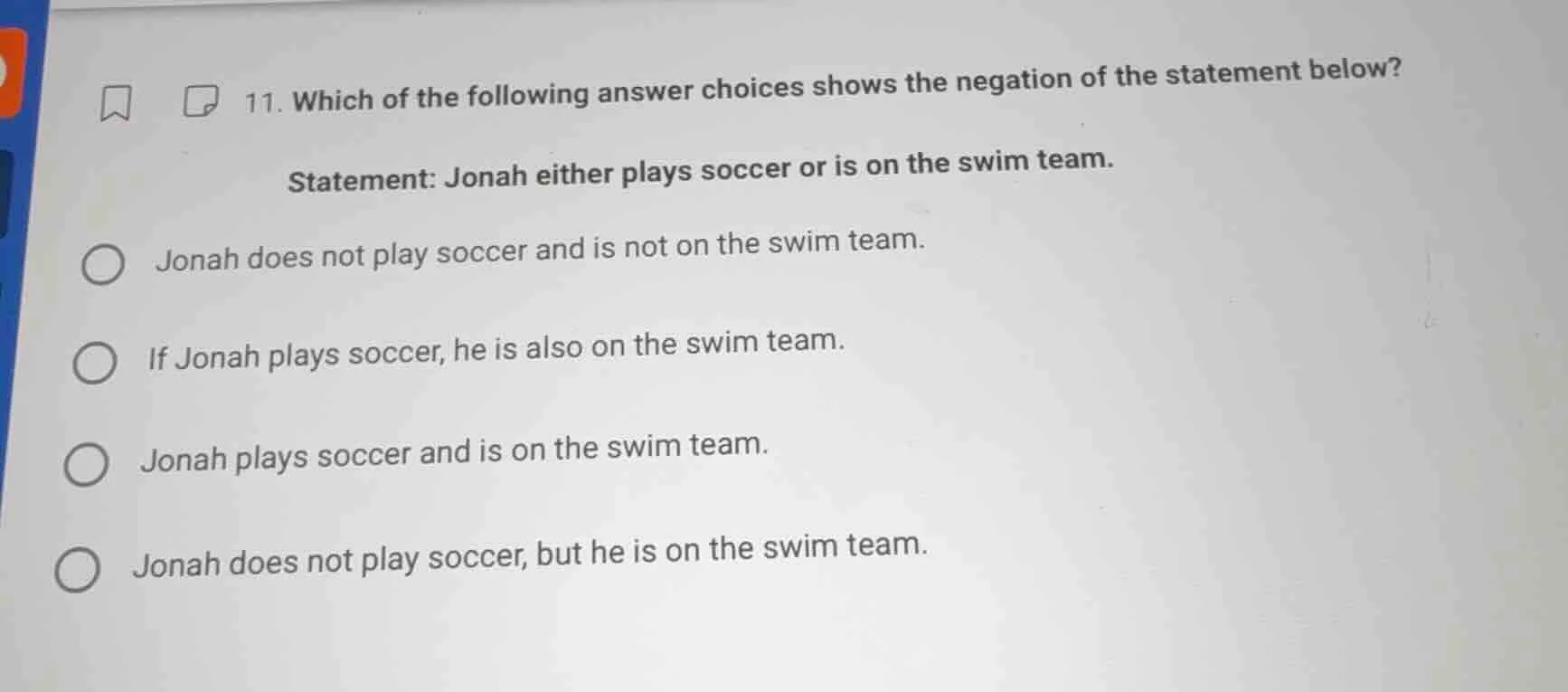 11. which of the following answer choices shows the negation of the sta…