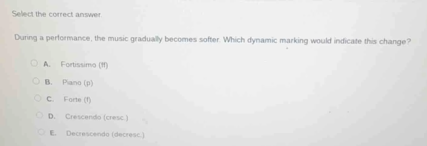 select the correct answer. during a performance, the music gradually be…