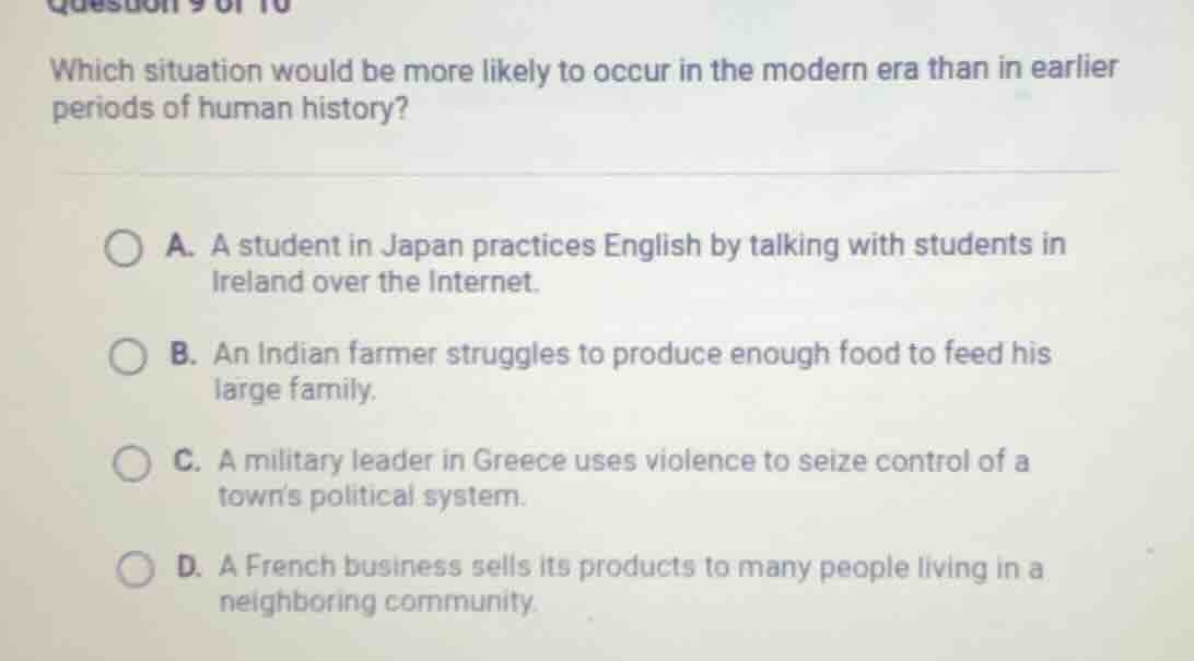 question 9 of 10 which situation would be more likely to occur in the m…
