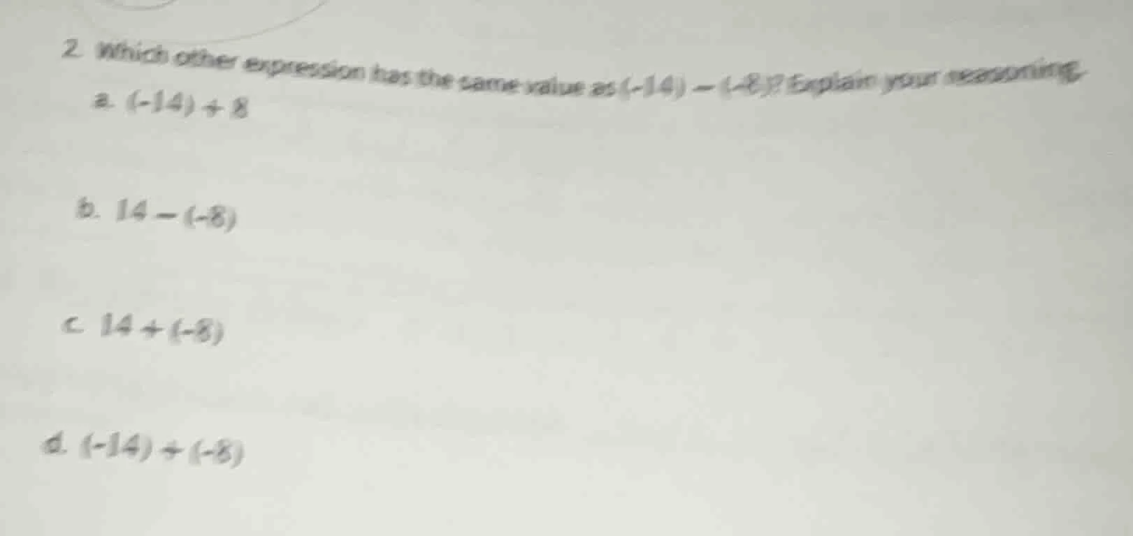 2. which other expression has the same value as $(-14) - (-8)$? explain…