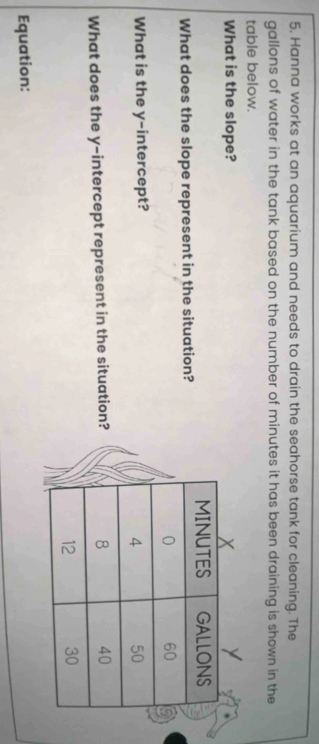 5. hanna works at an aquarium and needs to drain the seahorse tank for …