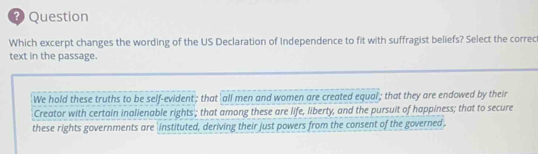question which excerpt changes the wording of the us declaration of ind…