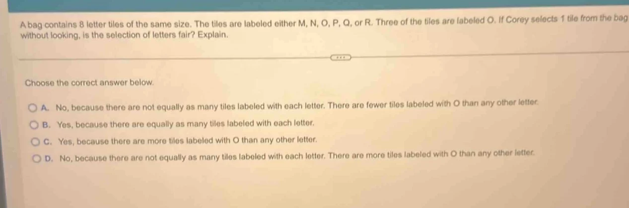 a bag contains 8 letter tiles of the same size. the tiles are labeled e…