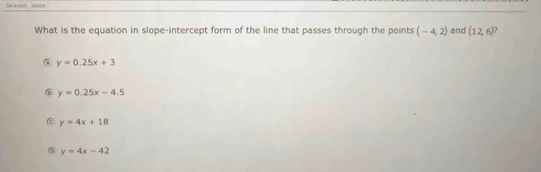 what is the equation in slope-intercept form of the line that passes th…