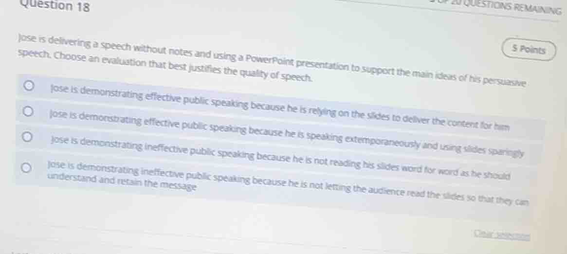 question 18 jose is delivering a speech without notes and using a power…