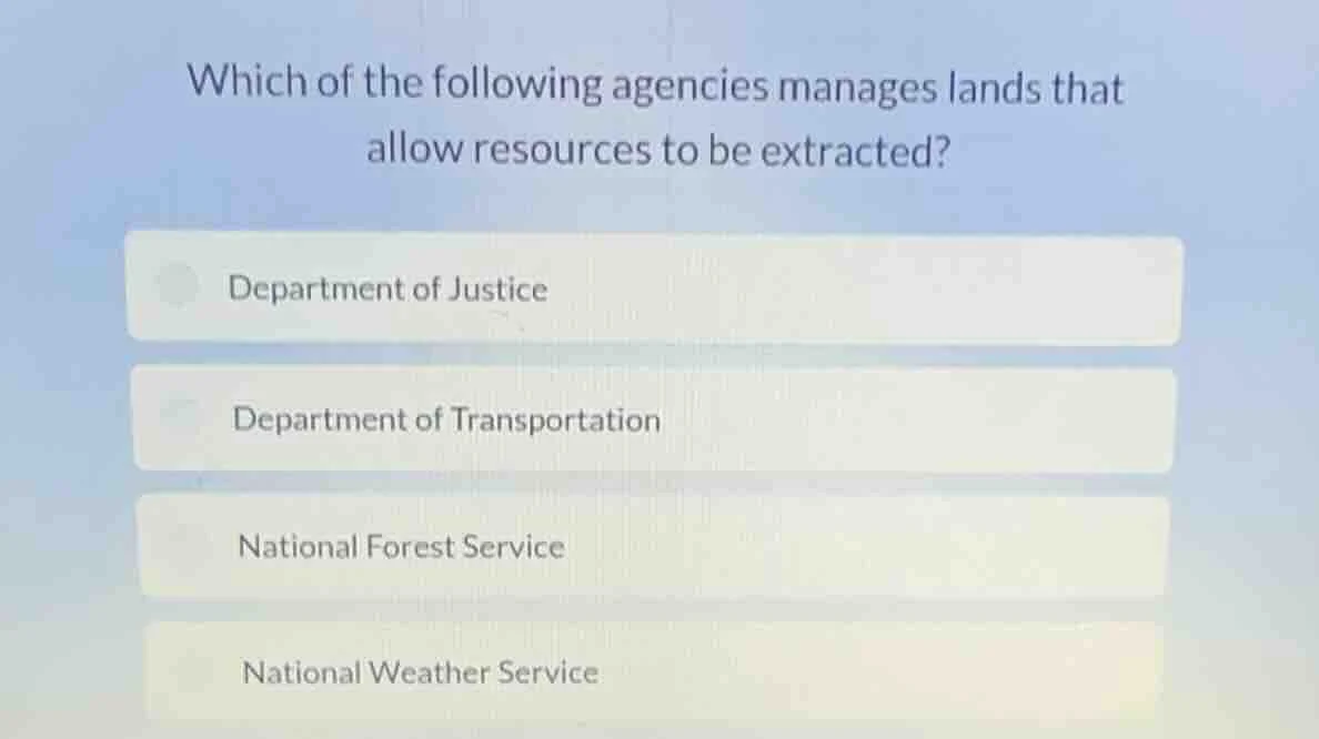 which of the following agencies manages lands that allow resources to b…
