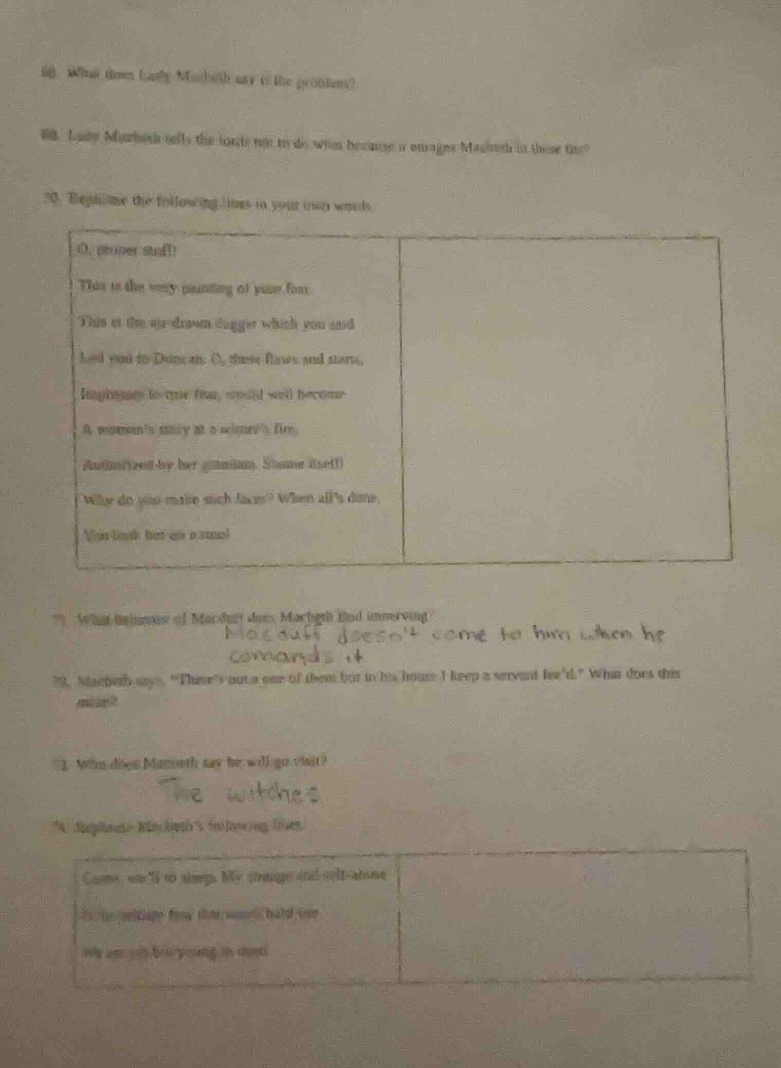 69. what does lady macbeth say to the problem? 70. lady macbeth tells t…