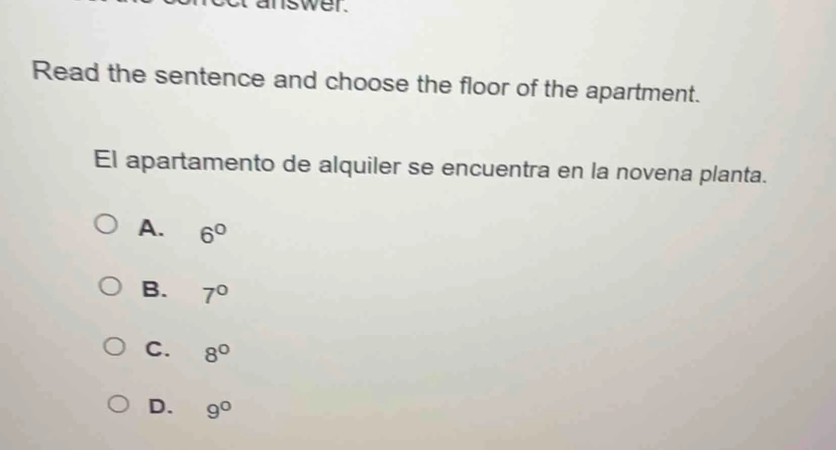 read the sentence and choose the floor of the apartment. el apartamento…