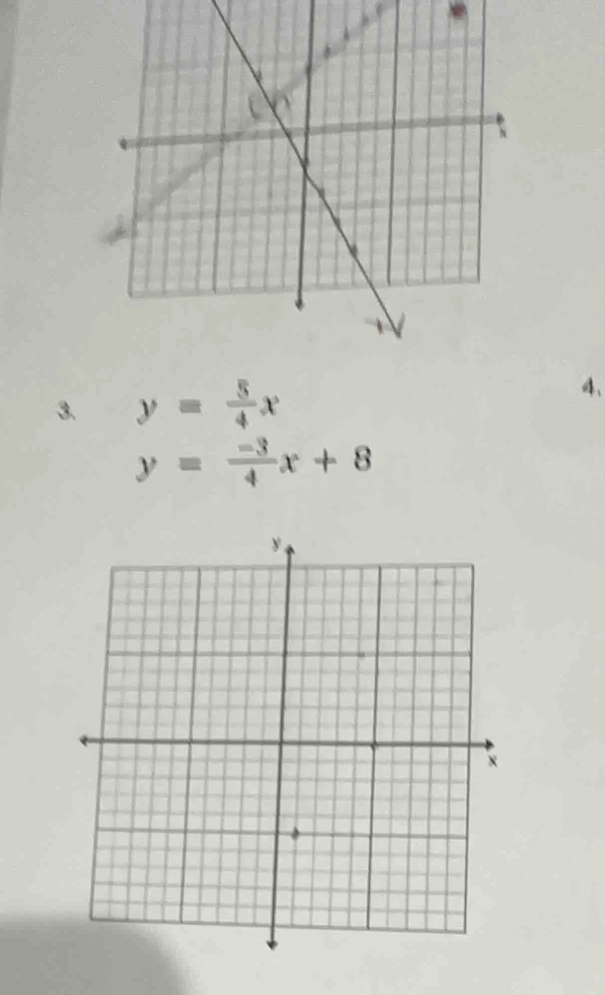 3. $y = \\frac{5}{4}x$ $y = \\frac{-3}{4}x + 8$