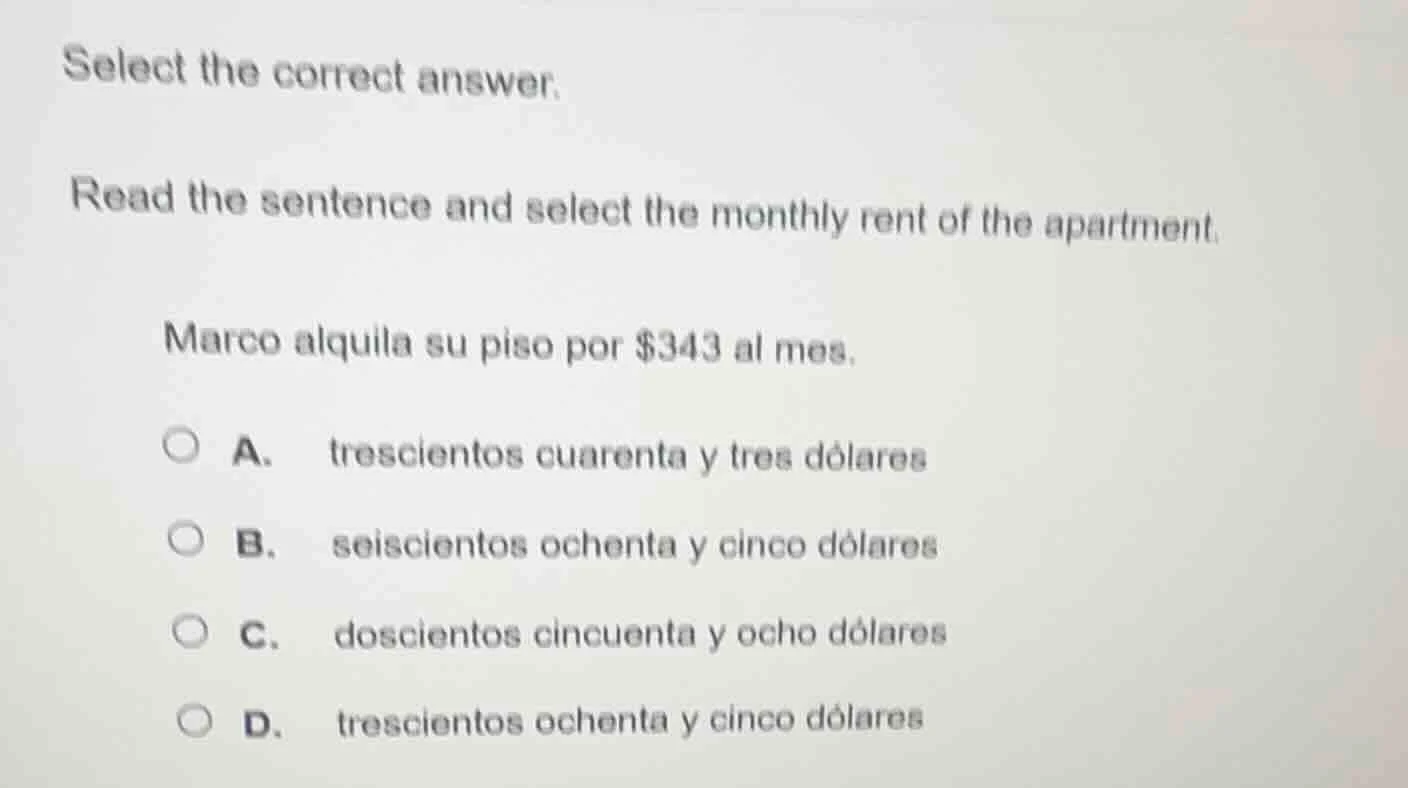 select the correct answer. read the sentence and select the monthly ren…