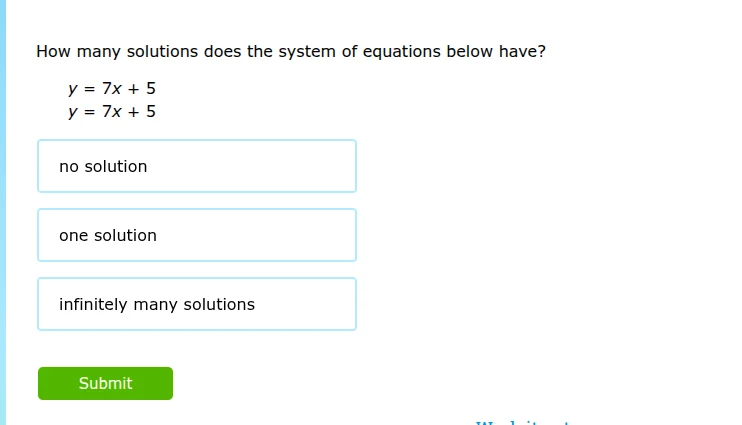 how many solutions does the system of equations below have? y = 7x + 5 …
