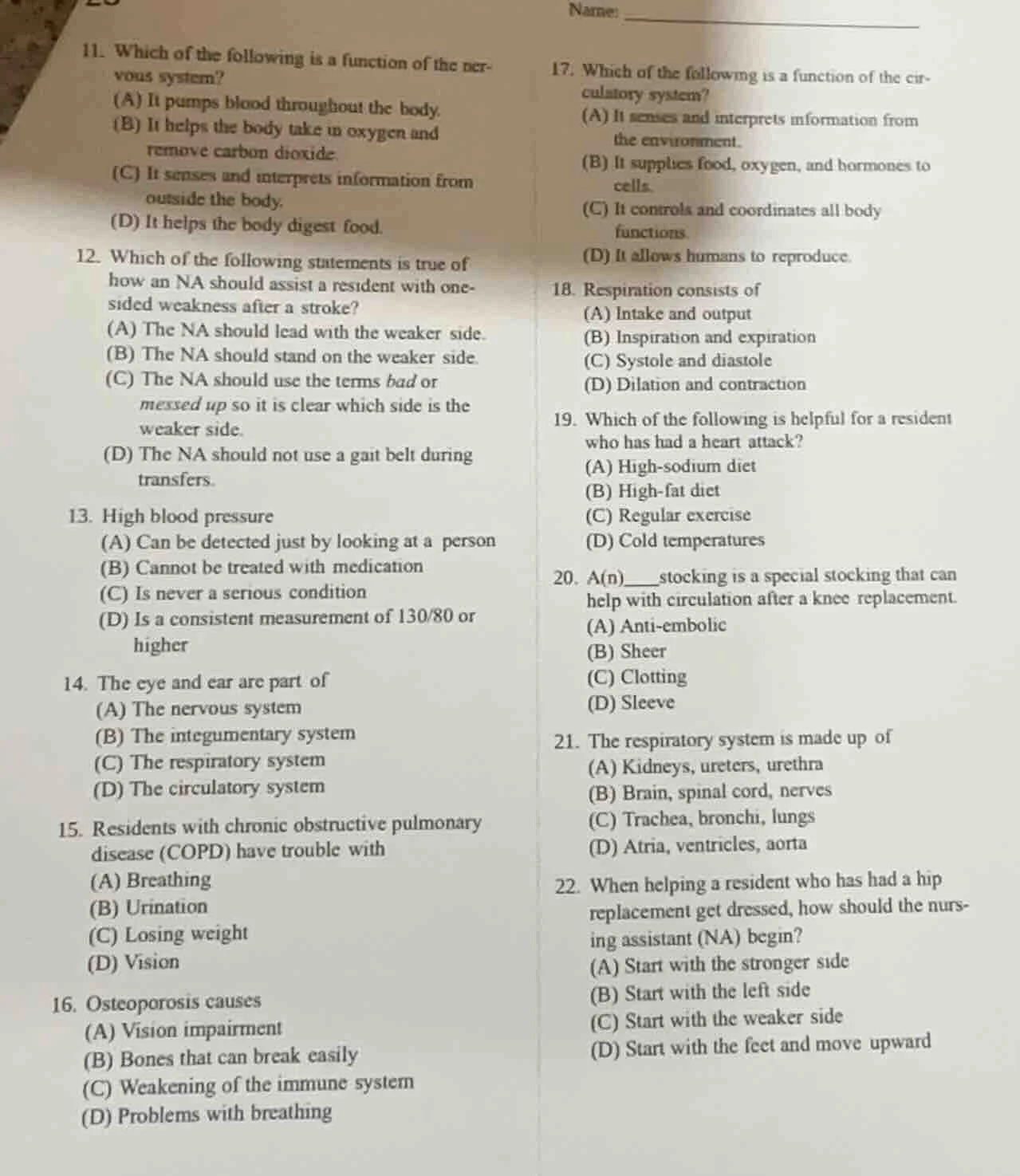 11. which of the following is a function of the nervous system? (a) it …
