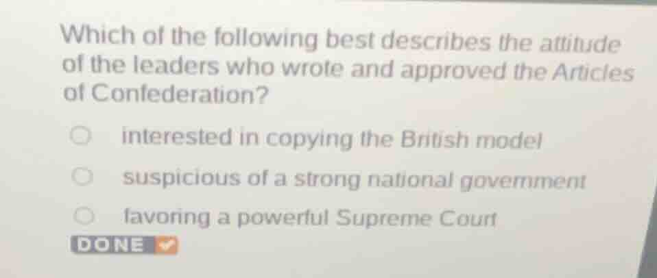 which of the following best describes the attitude of the leaders who w…