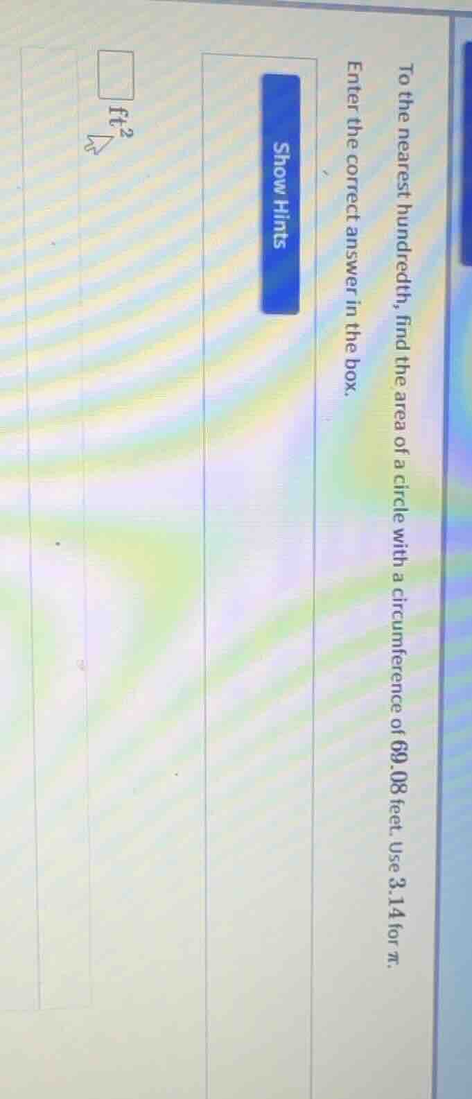 to the nearest hundredth, find the area of a circle with a circumferenc…