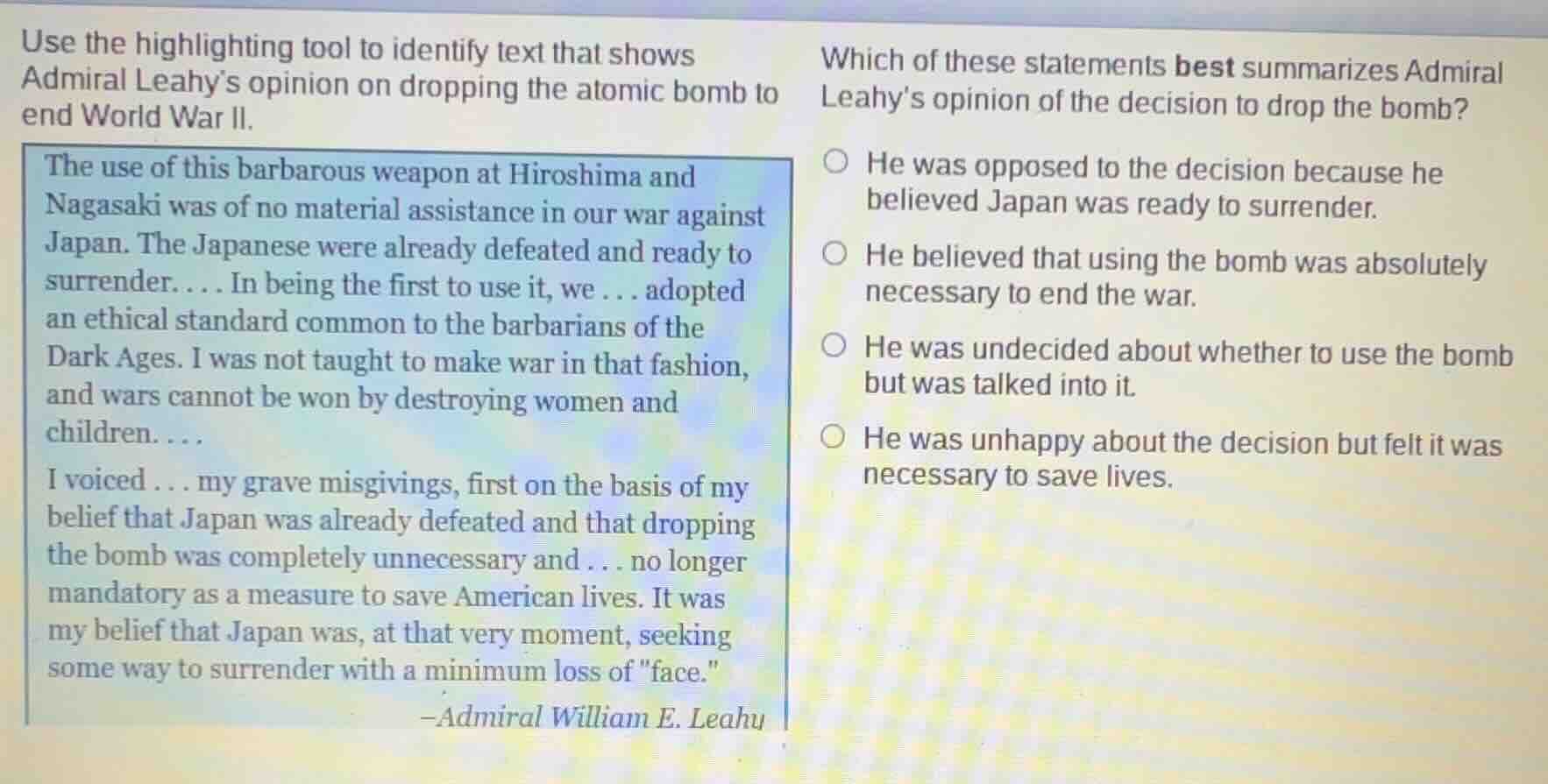 use the highlighting tool to identify text that shows admiral leahy’s o…