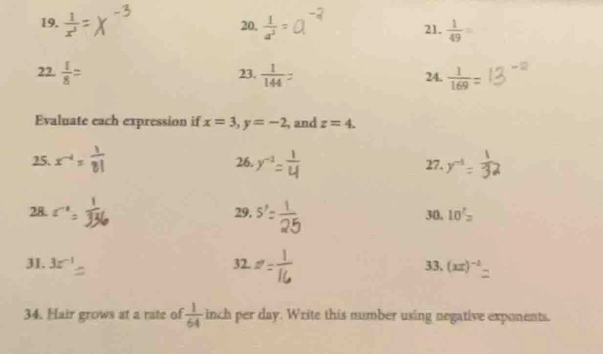 19. $\frac{1}{x^3} = x^{-3}$ 20. $\frac{1}{a^2} = a^{-2}$ 21. $\frac{1}…