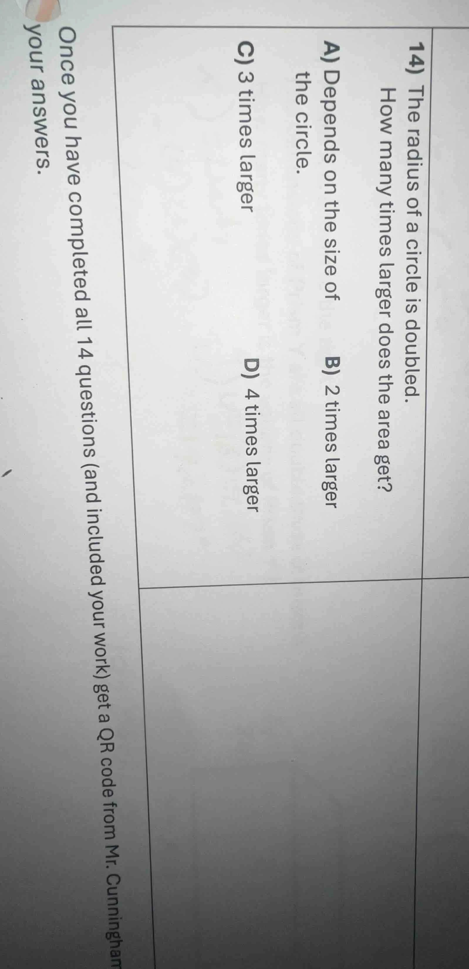 14) the radius of a circle is doubled. how many times larger does the a…