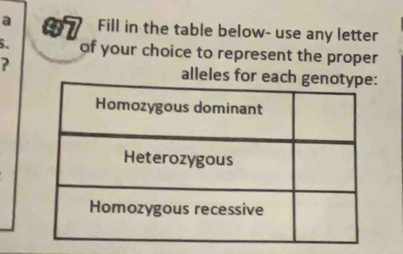 7 fill in the table below- use any letter of your choice to represent t…