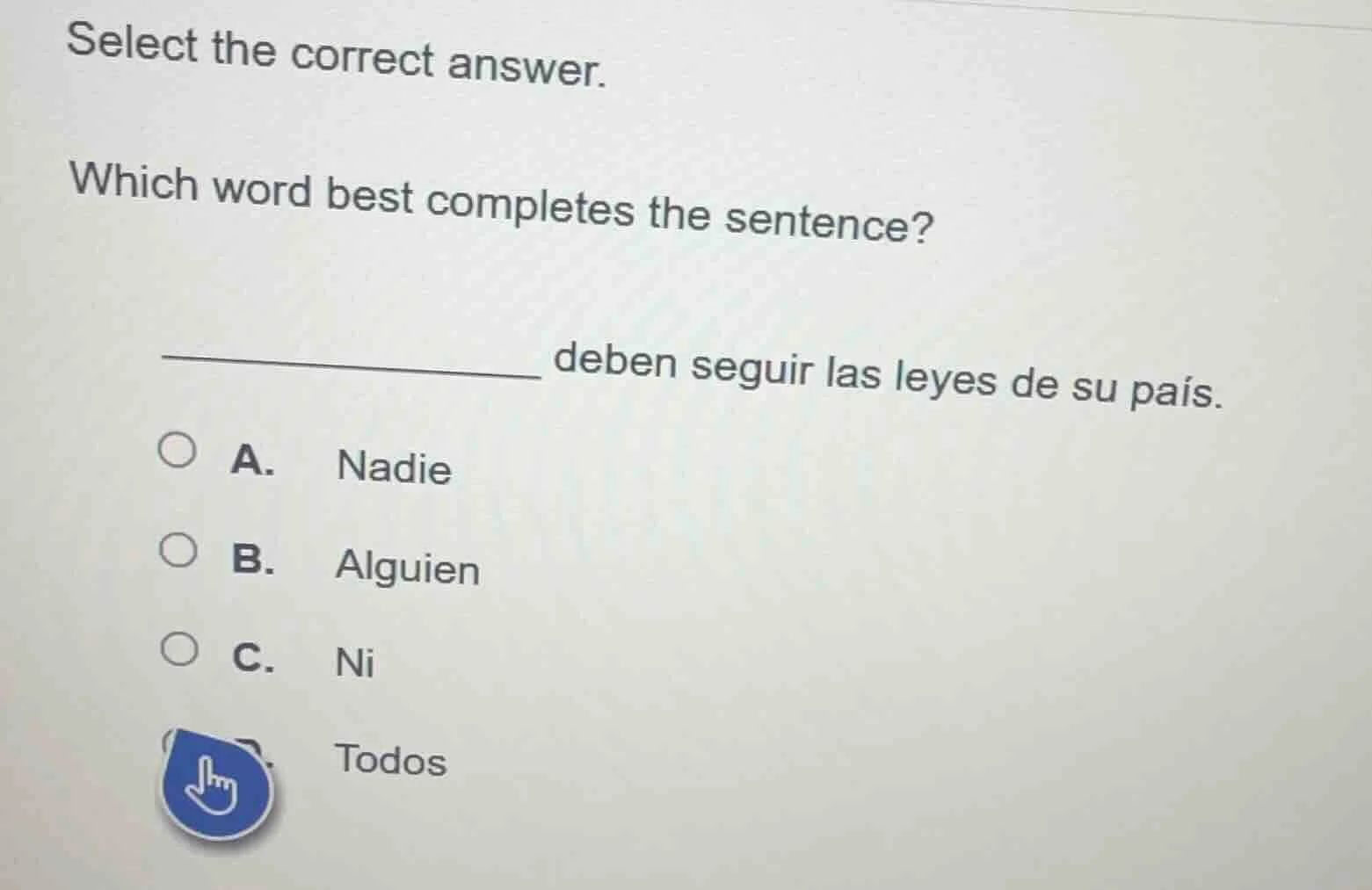 select the correct answer. which word best completes the sentence? ____…