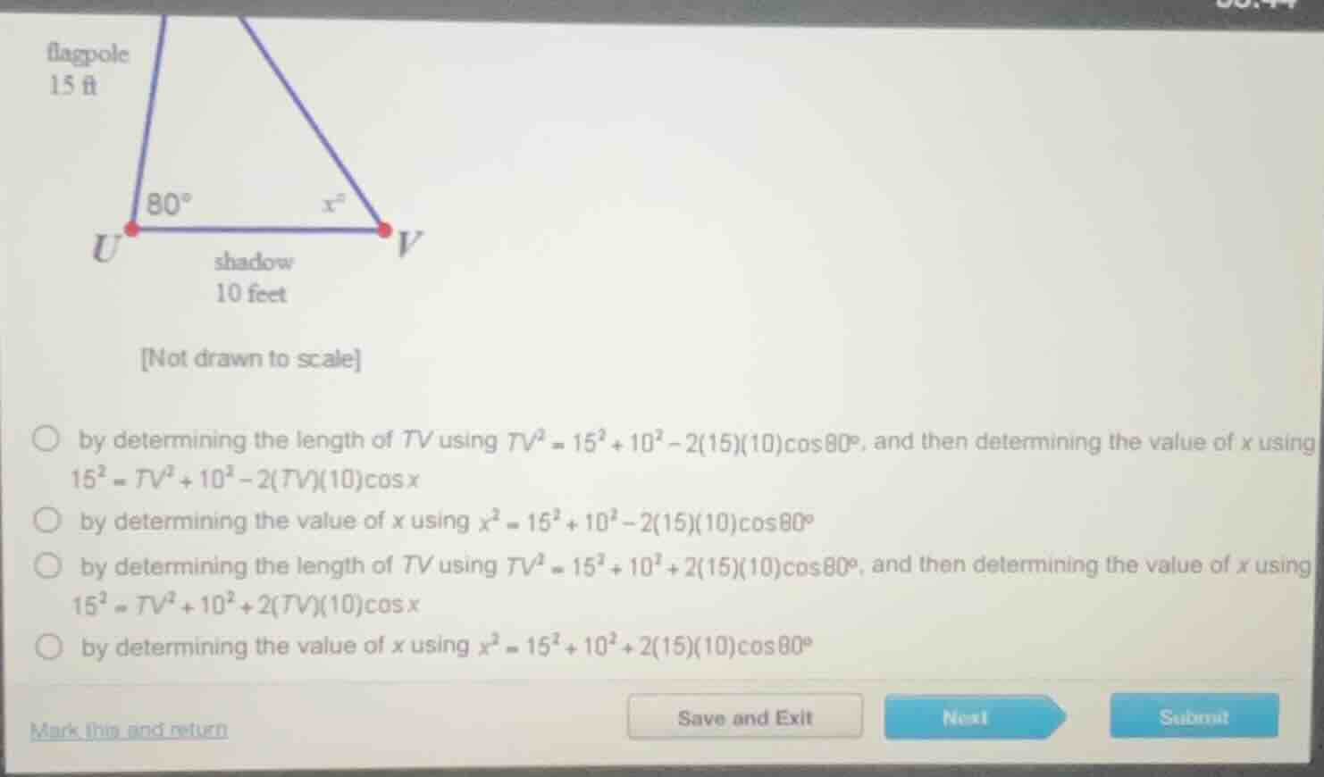flagpole 15 ft 80° x° u v shadow 10 feet not drawn to scale by determin…