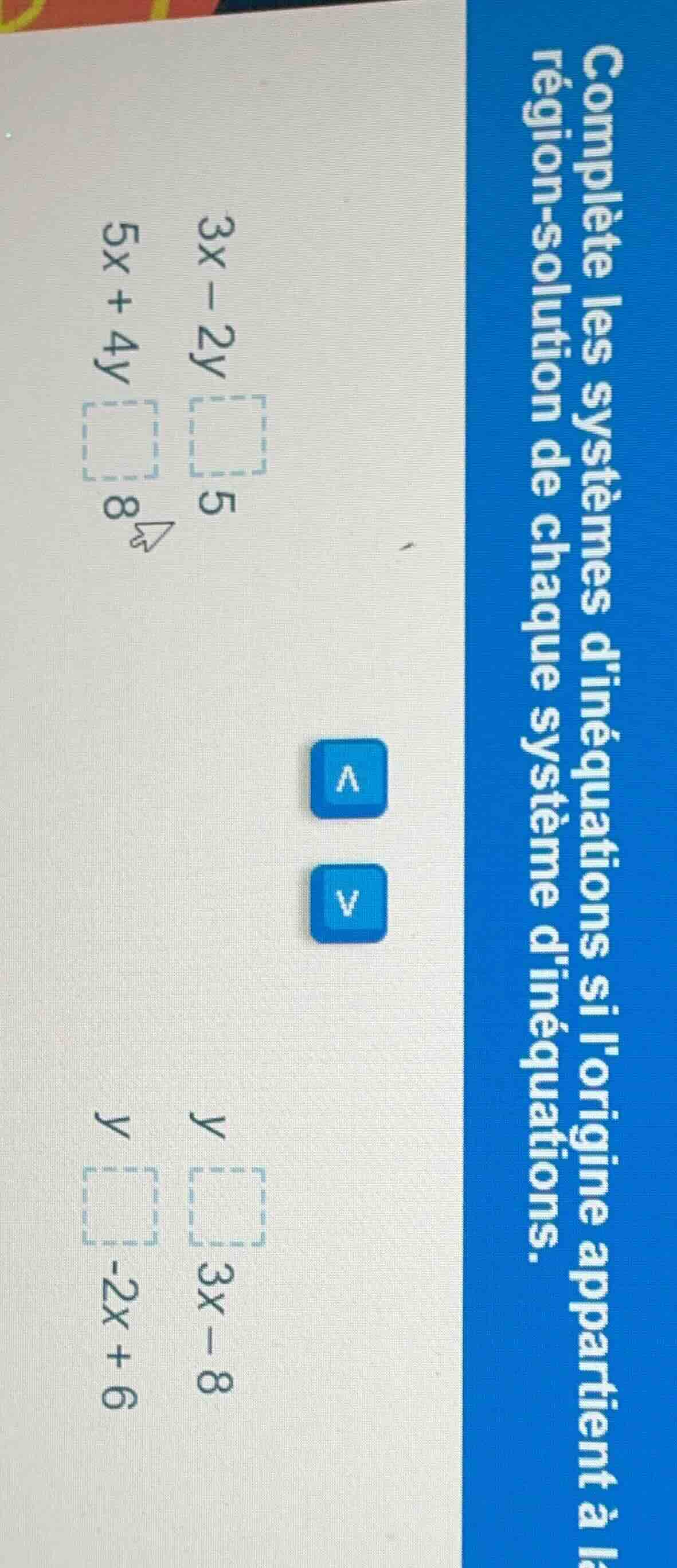 complète les systèmes dinéquations si lorigine appartient à la région-s…