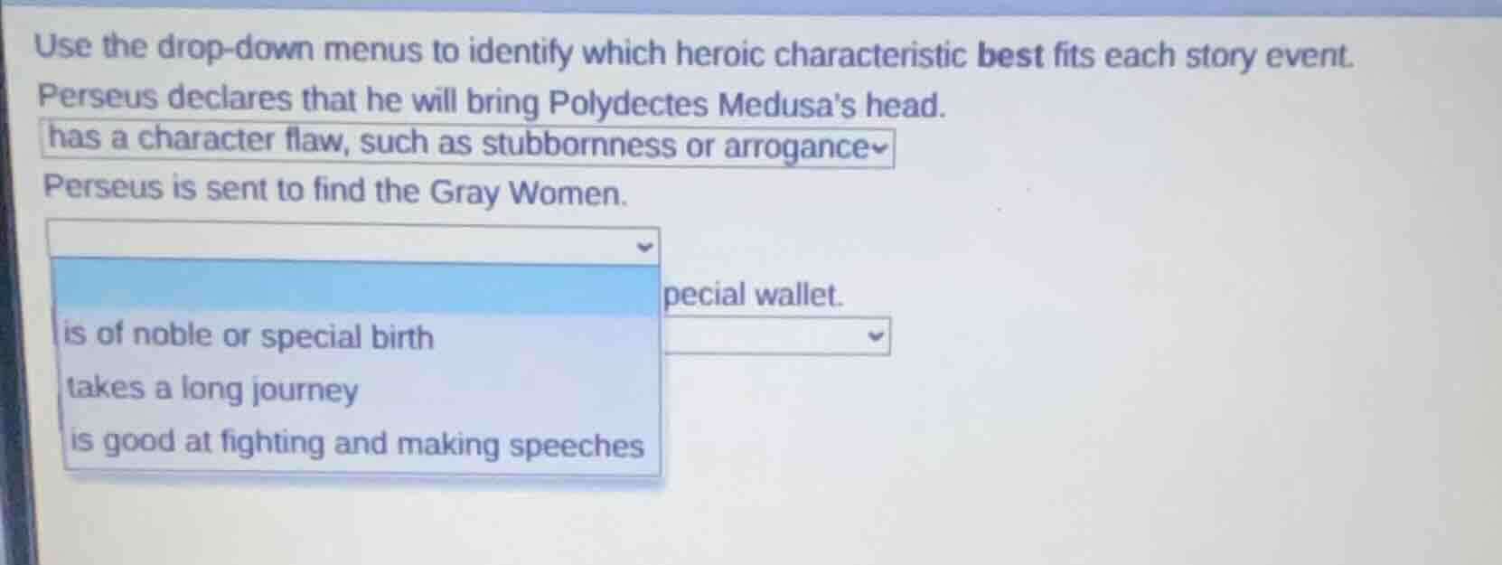 use the drop-down menus to identify which heroic characteristic best fi…