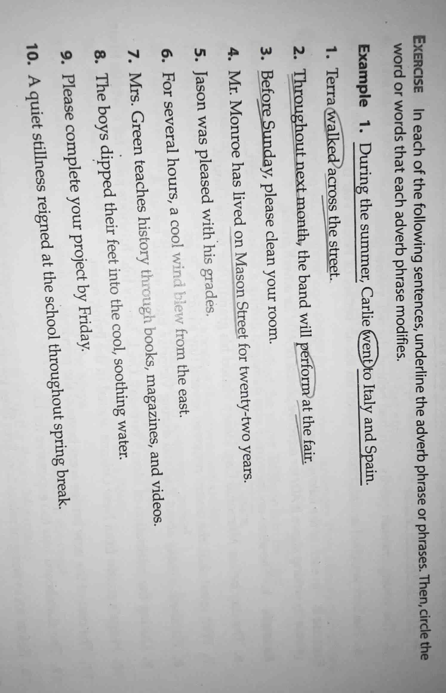 exercise in each of the following sentences, underline the adverb phras…