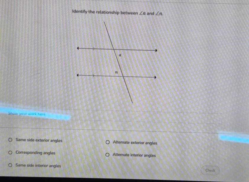 identify the relationship between $\\angle a$ and $\\angle n$. (there i…