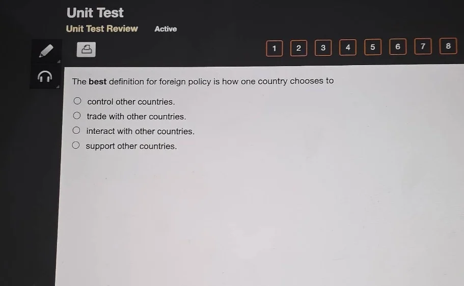 the best definition for foreign policy is how one country chooses to co…