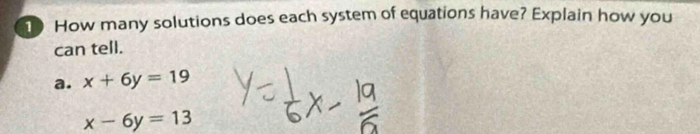 1 how many solutions does each system of equations have? explain how yo…