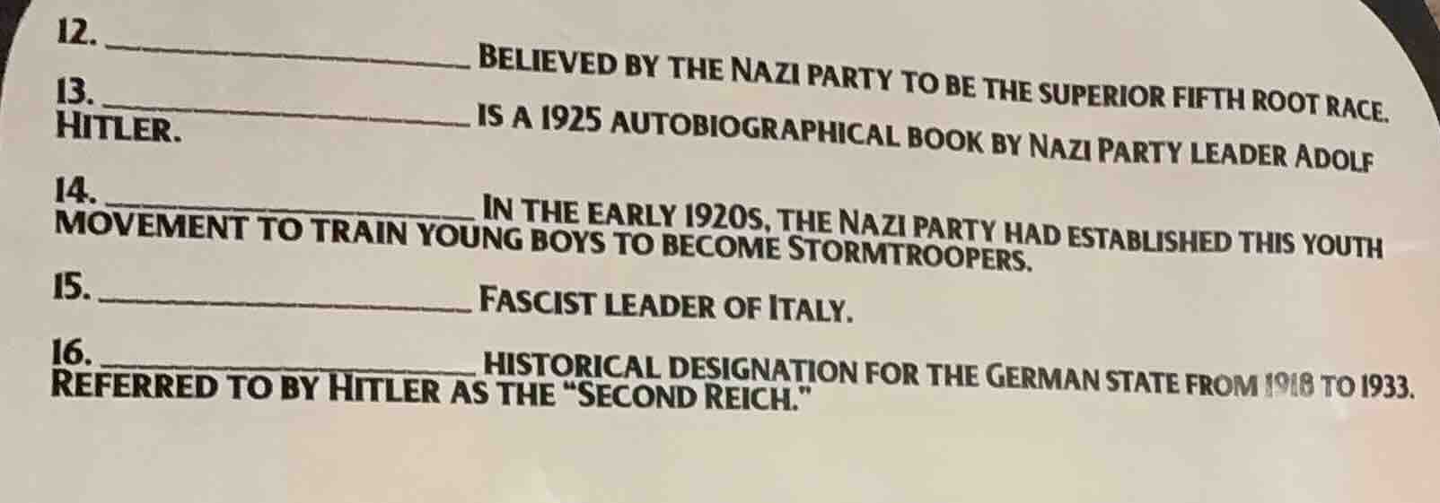 12. _______________ believed by the nazi party to be the superior fifth…