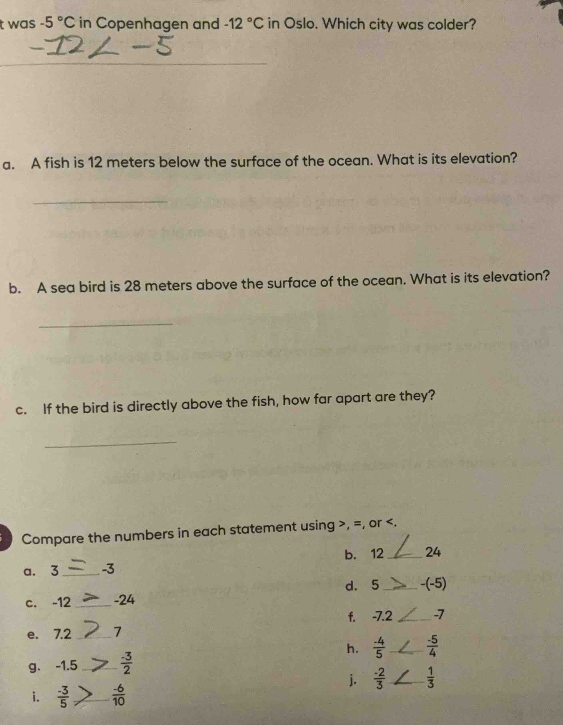 it was -5 °c in copenhagen and -12 °c in oslo. which city was colder? a…