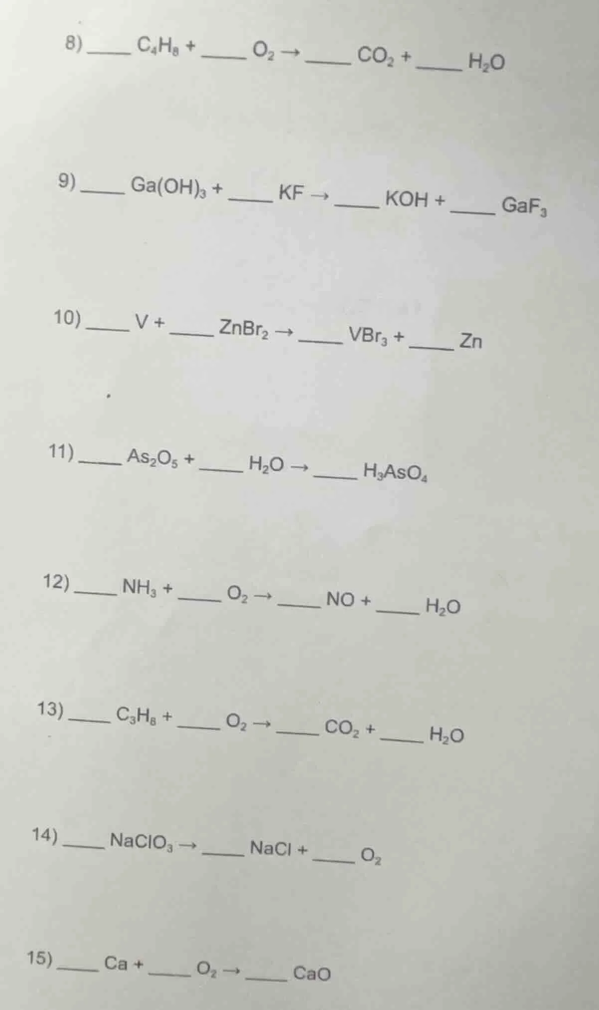 8) ______ $\\ce{c_{4}h_{8}}$ + ______ $\\ce{o_{2}}$ $\ ightarrow$ _____…