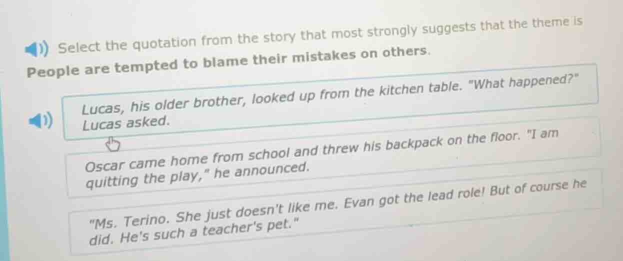 select the quotation from the story that most strongly suggests that th…