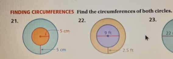 finding circumferences find the circumferences of both circles. 21. cir…