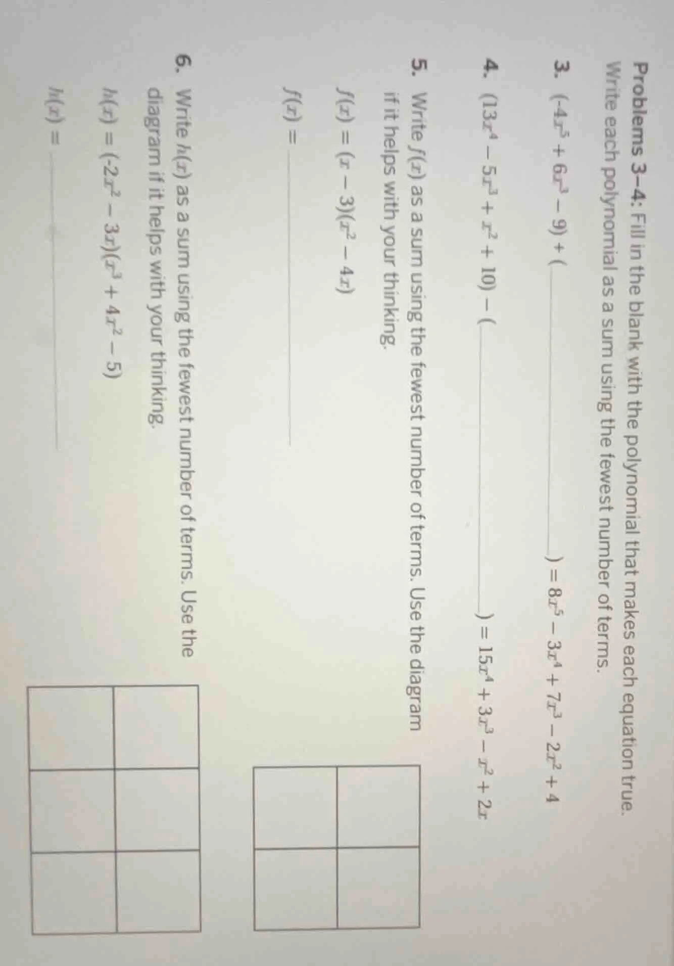 problems 3–4: fill in the blank with the polynomial that makes each equ…