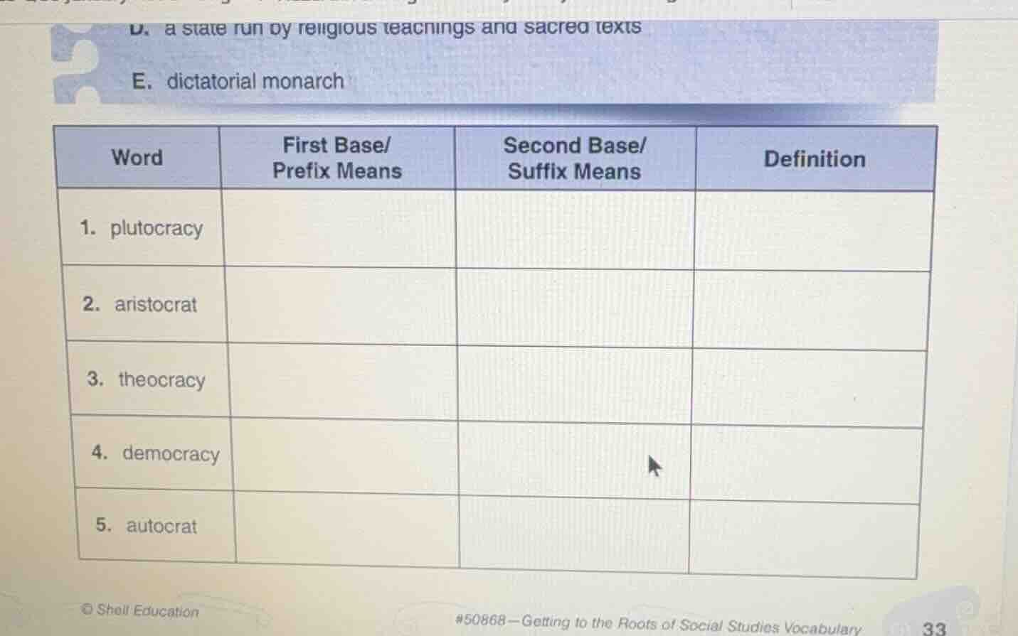 d. a state run by religious teachings and sacred texts e. dictatorial m…