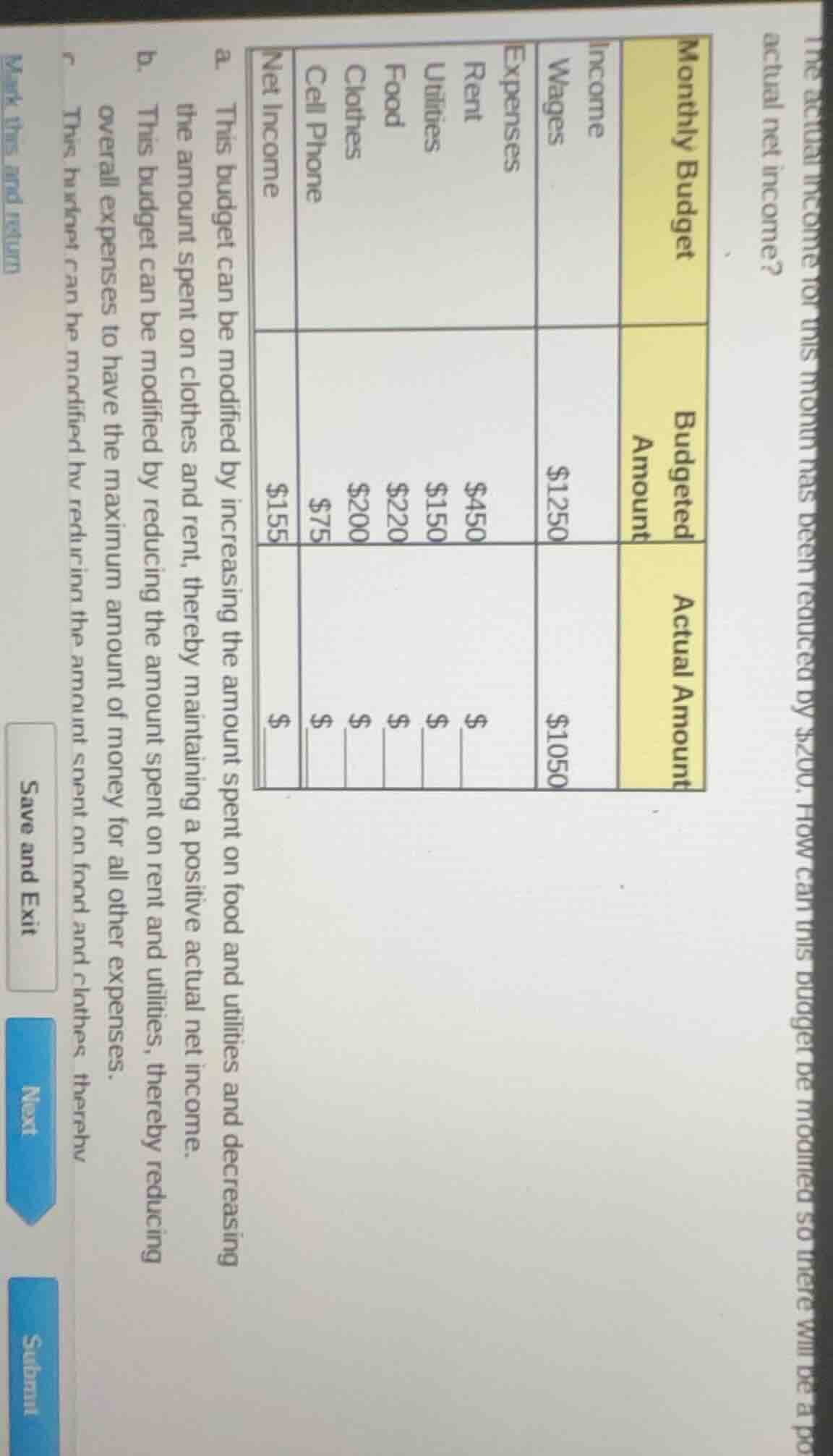 monthly budget | | budgeted amount | actual amount | | --- | --- | --- …