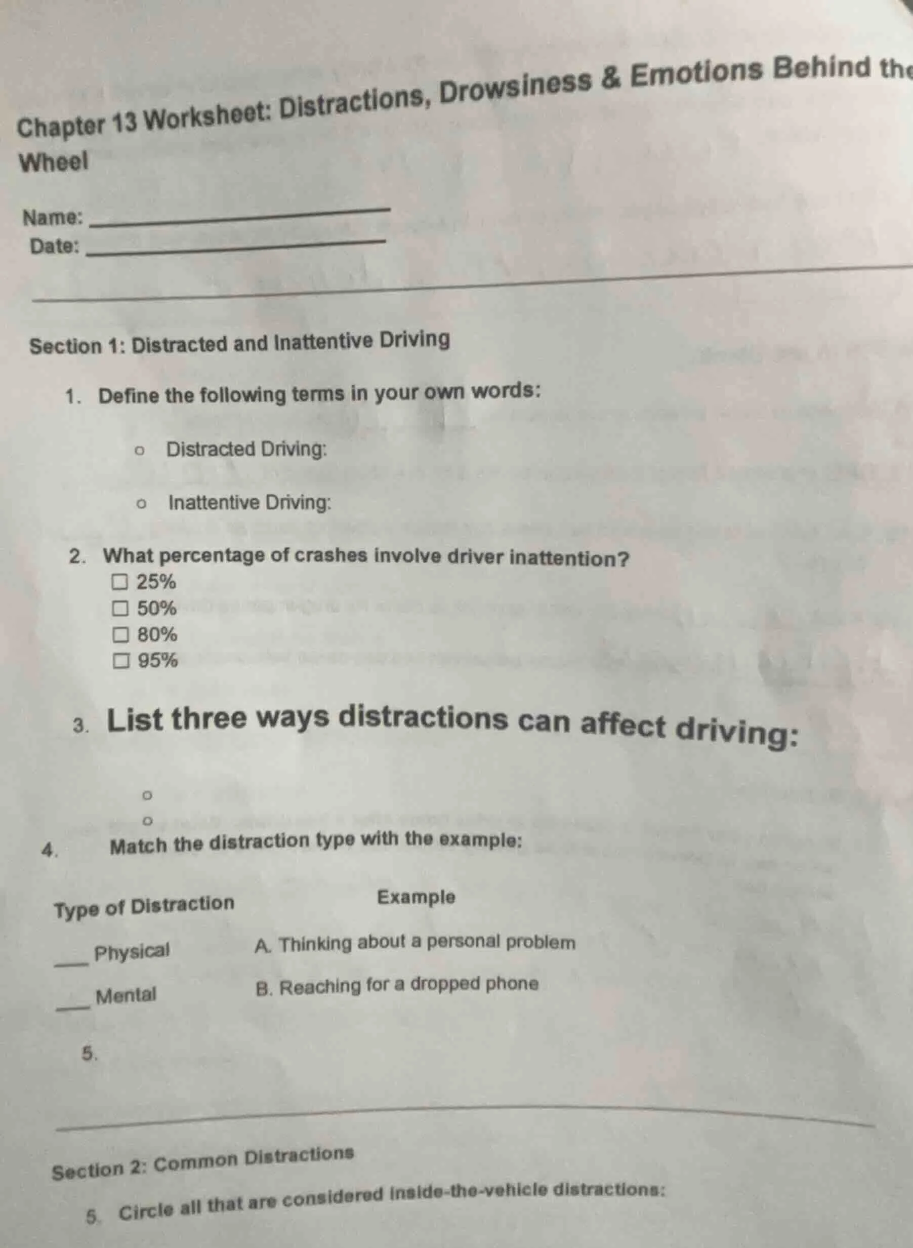 chapter 13 worksheet: distractions, drowsiness & emotions behind the wh…