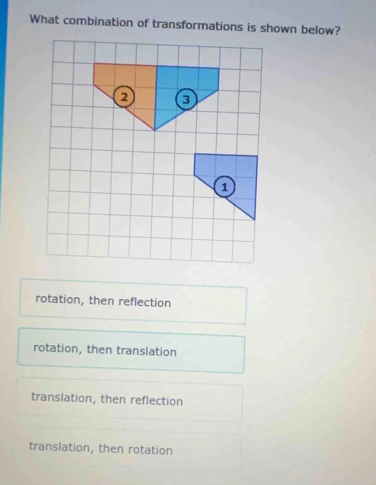 what combination of transformations is shown below? image of a grid wit…