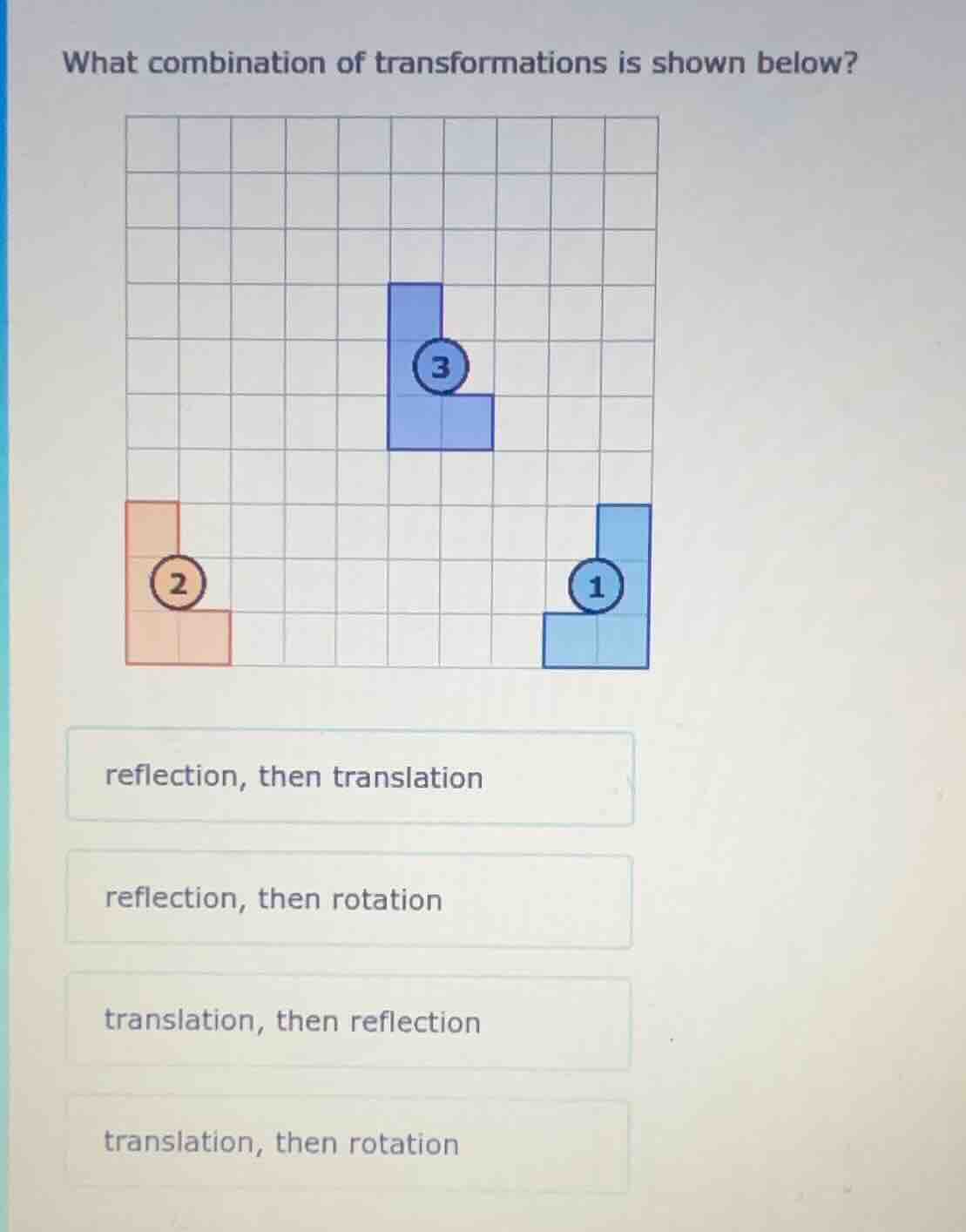 what combination of transformations is shown below? image of a grid wit…