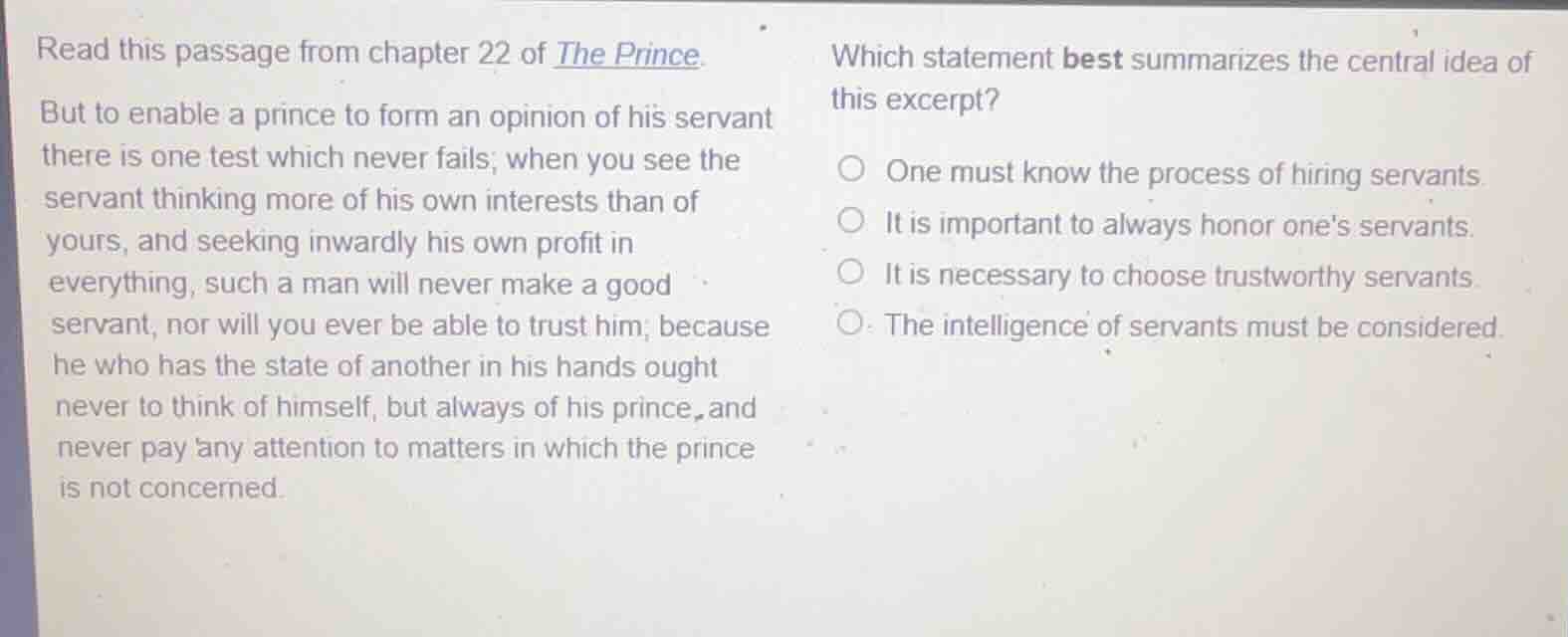 read this passage from chapter 22 of the prince. but to enable a prince…