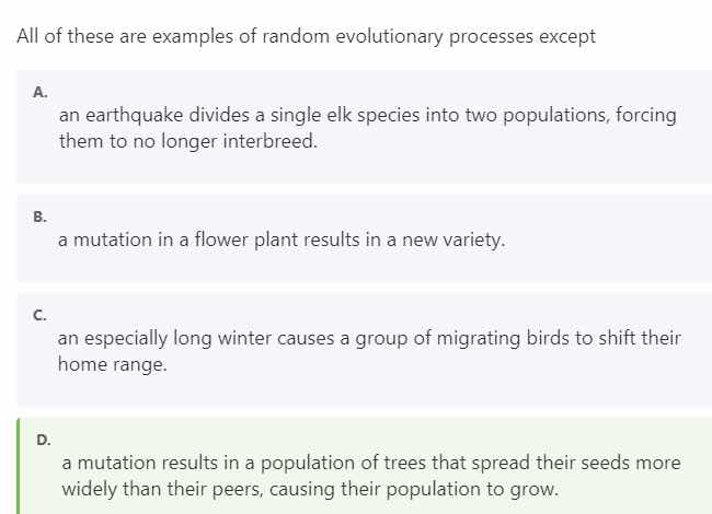 all of these are examples of random evolutionary processes except a. an…