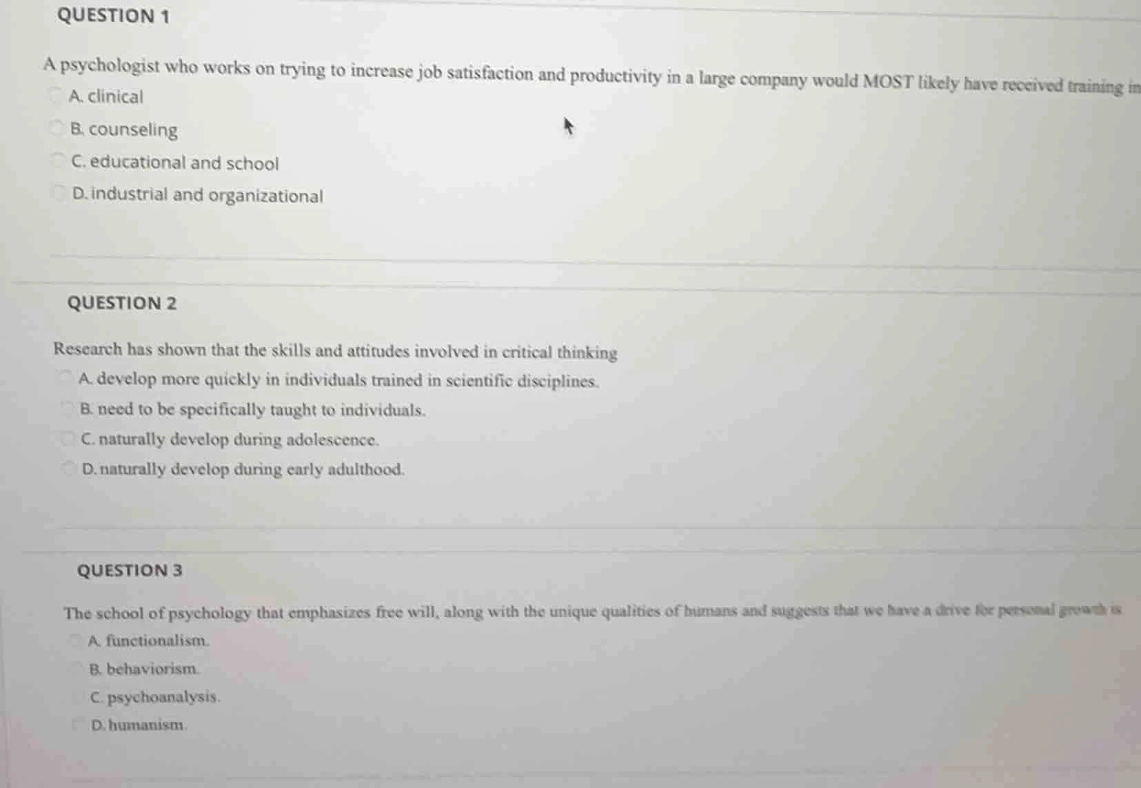 question 1 a psychologist who works on trying to increase job satisfact…
