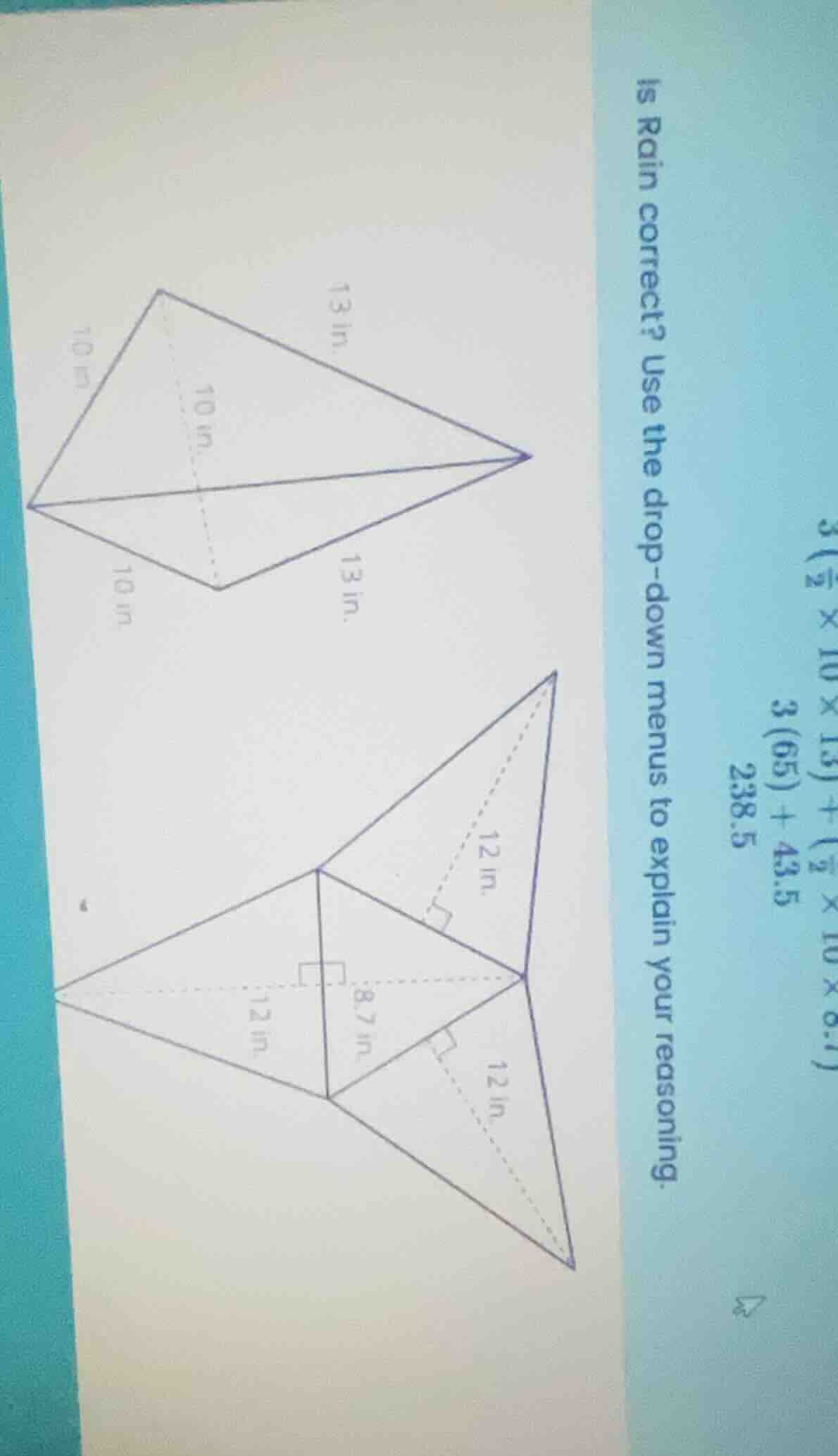 is rain correct? use the drop - down menus to explain your reasoning. t…