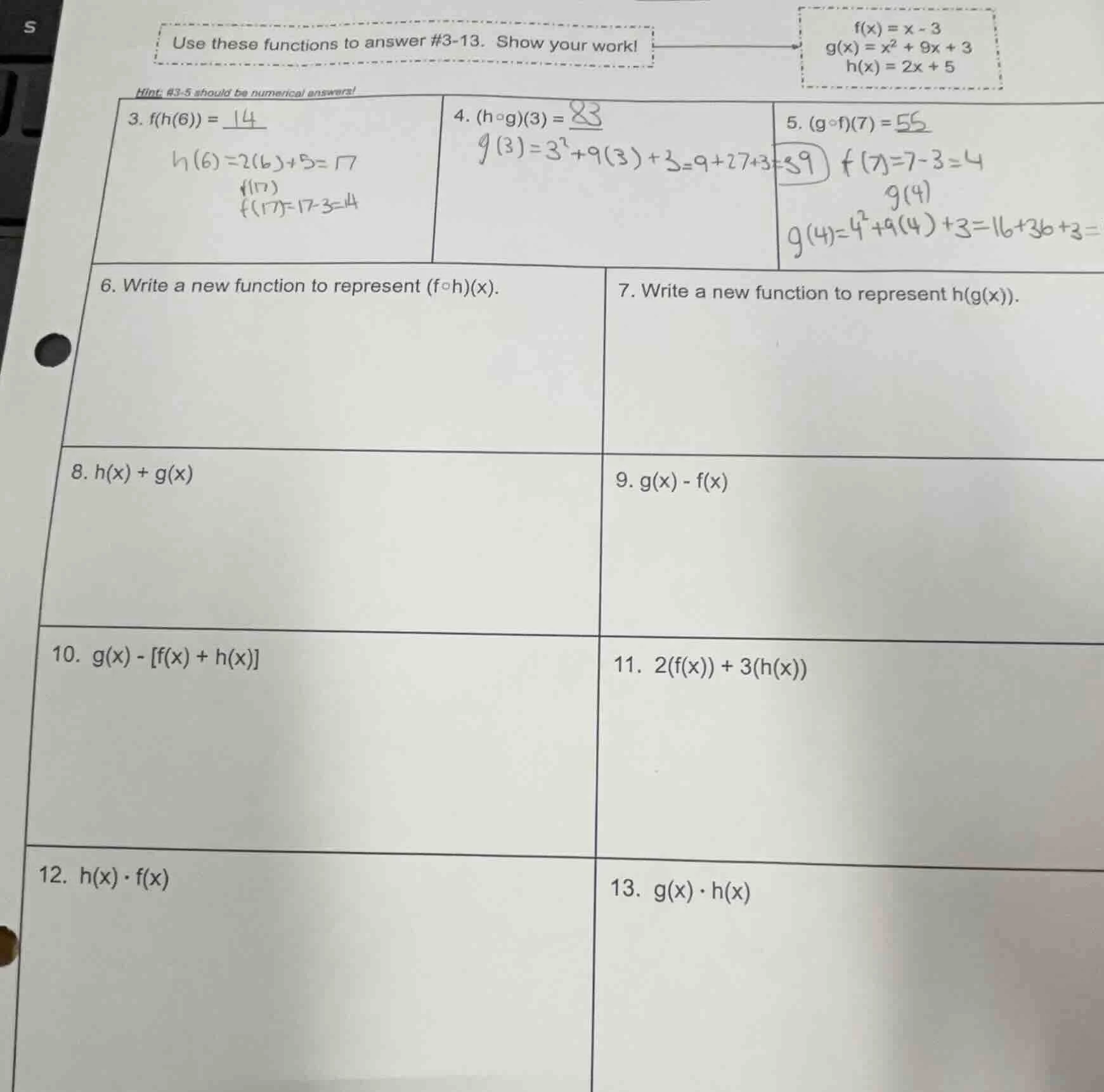 use these functions to answer #3-13. show your work! $f(x) = x - 3$ $g(…